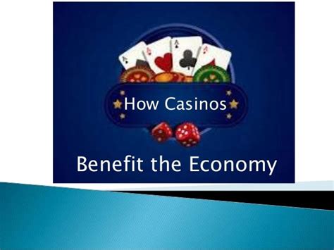 are casinos good for the economy|Social & economic benefits of casinos .